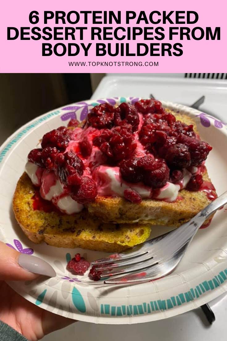 6 Protein Packed Dessert Recipes from Body Builders