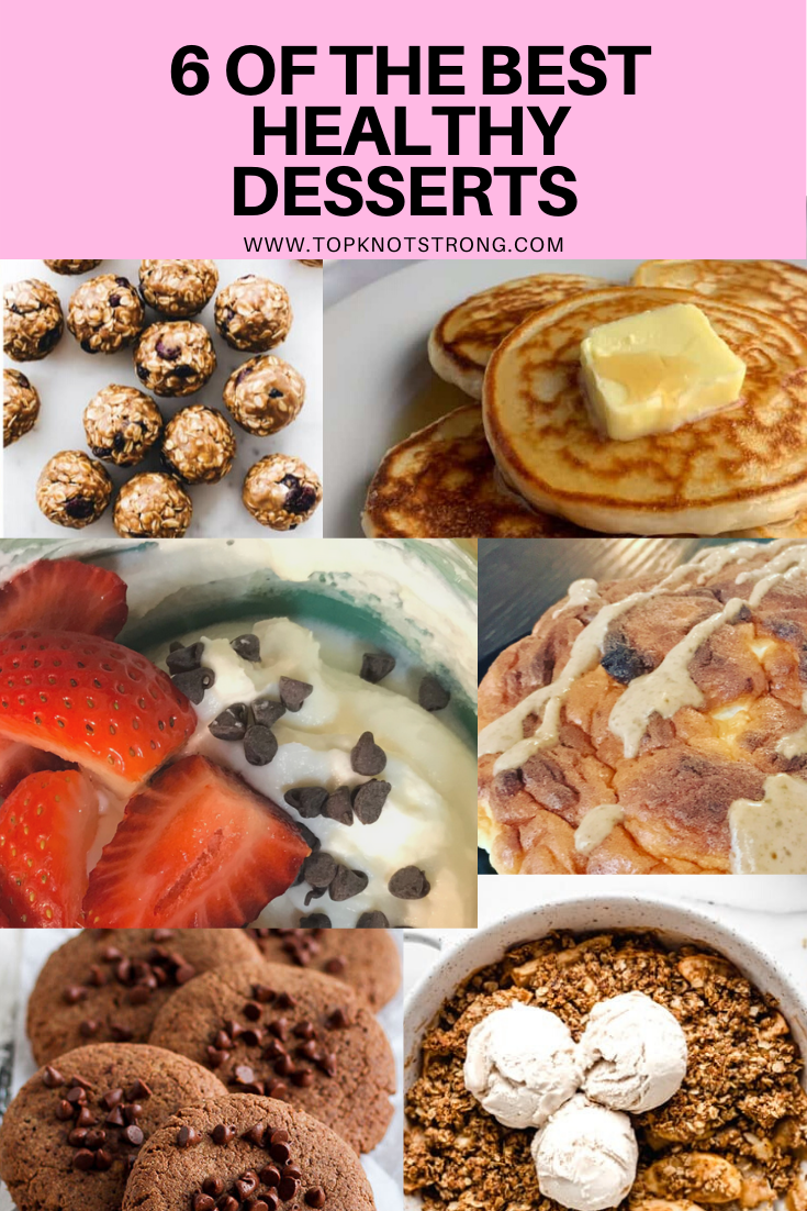 6 of the Best Healthy Desserts that Won't Ruin your Progress