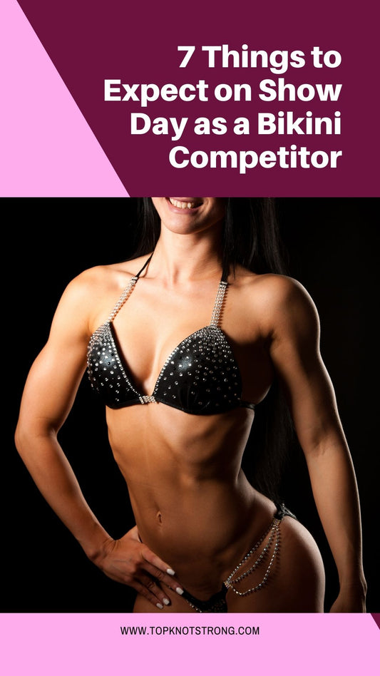 7 things to expect on show day as a bikini competitor