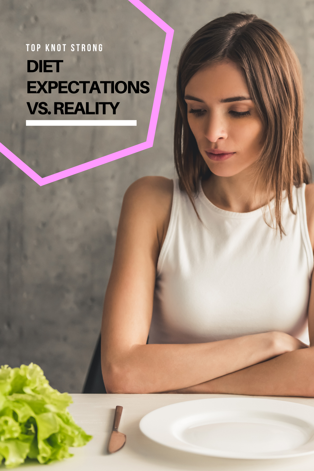 Diet Expectations Vs. Reality