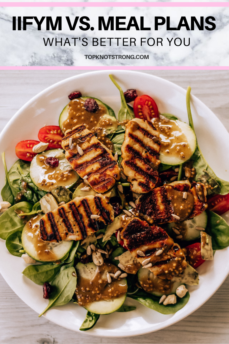 IIFYM vs. Meal Plans