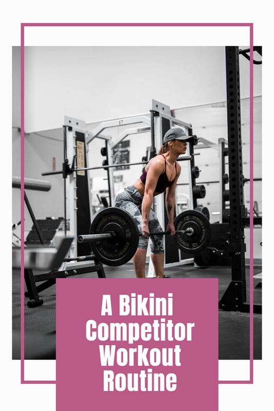 A Bikini Competitor Workout Routine