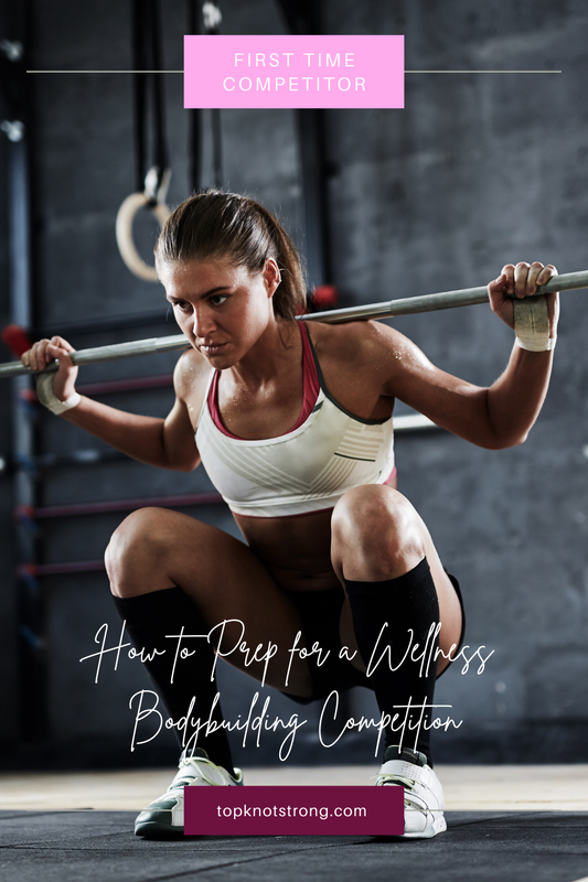 How to Prep for a Wellness Bodybuilding Competition (Or Any Division)