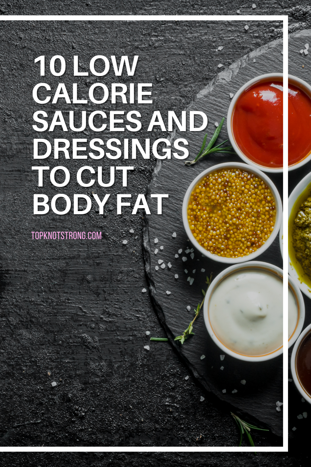 10 Delicious Low-Calorie Sauces And Dressings To Add Flavor To Your Diet
