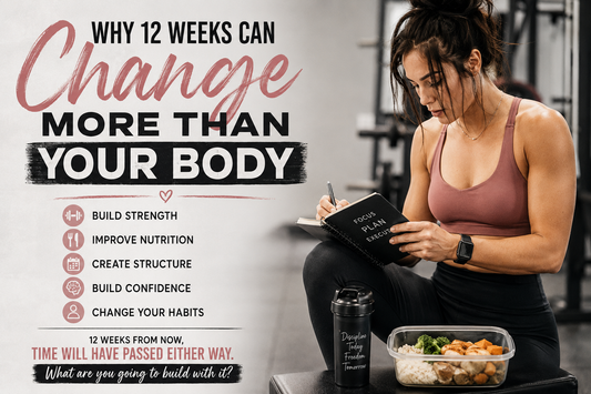 Why 12 Weeks Can Change More Than Your Body