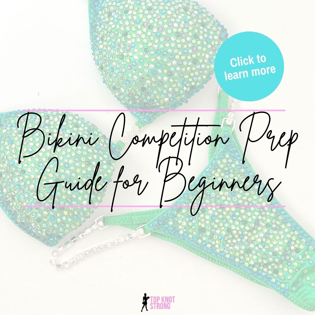 Bikini Competition Prep Guide for Beginners