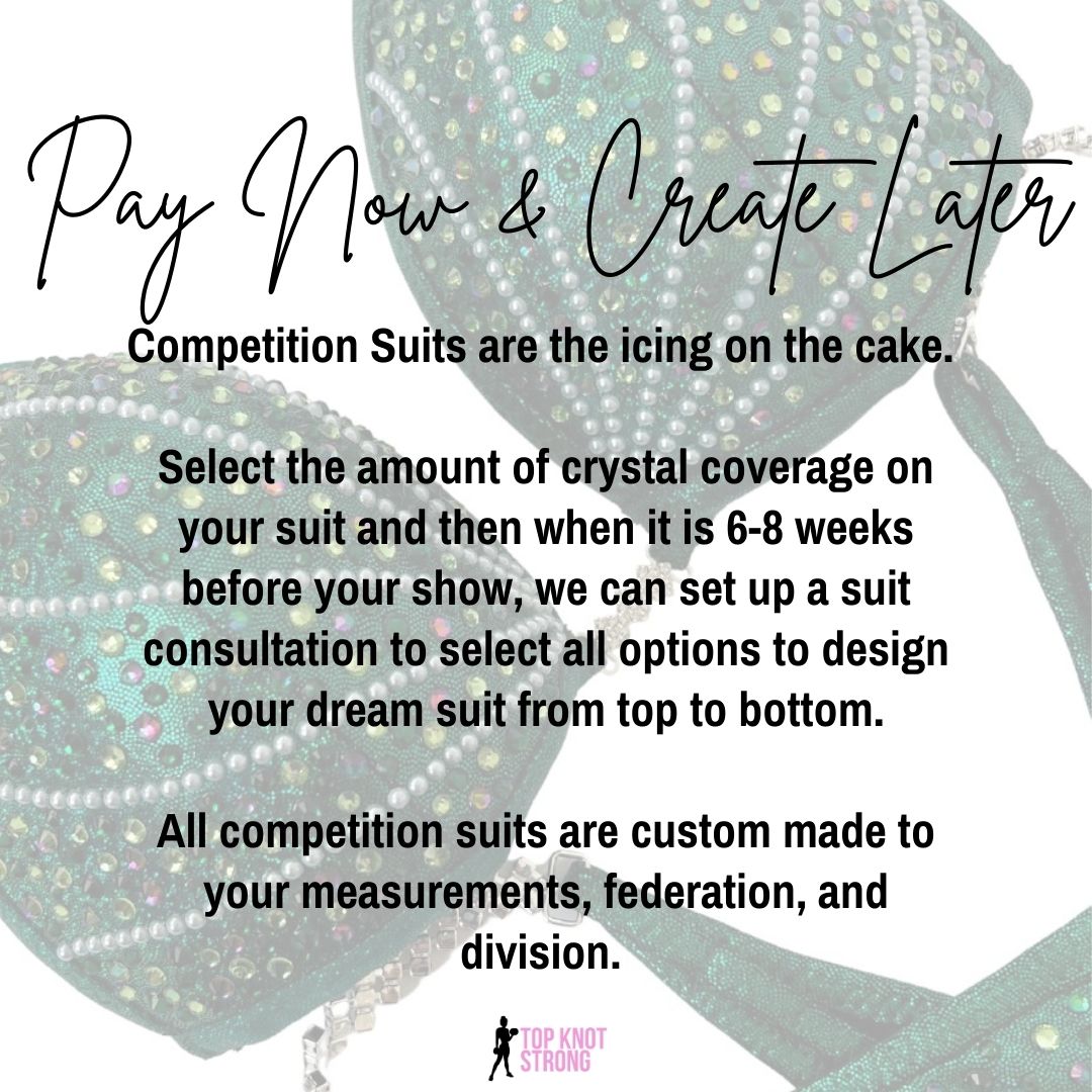 Pay Now & Create Later Bikini Competition Suits