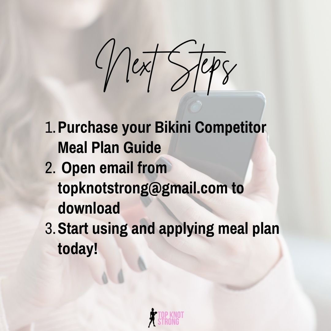 Next steps to get bikini competitor meal plan guide
