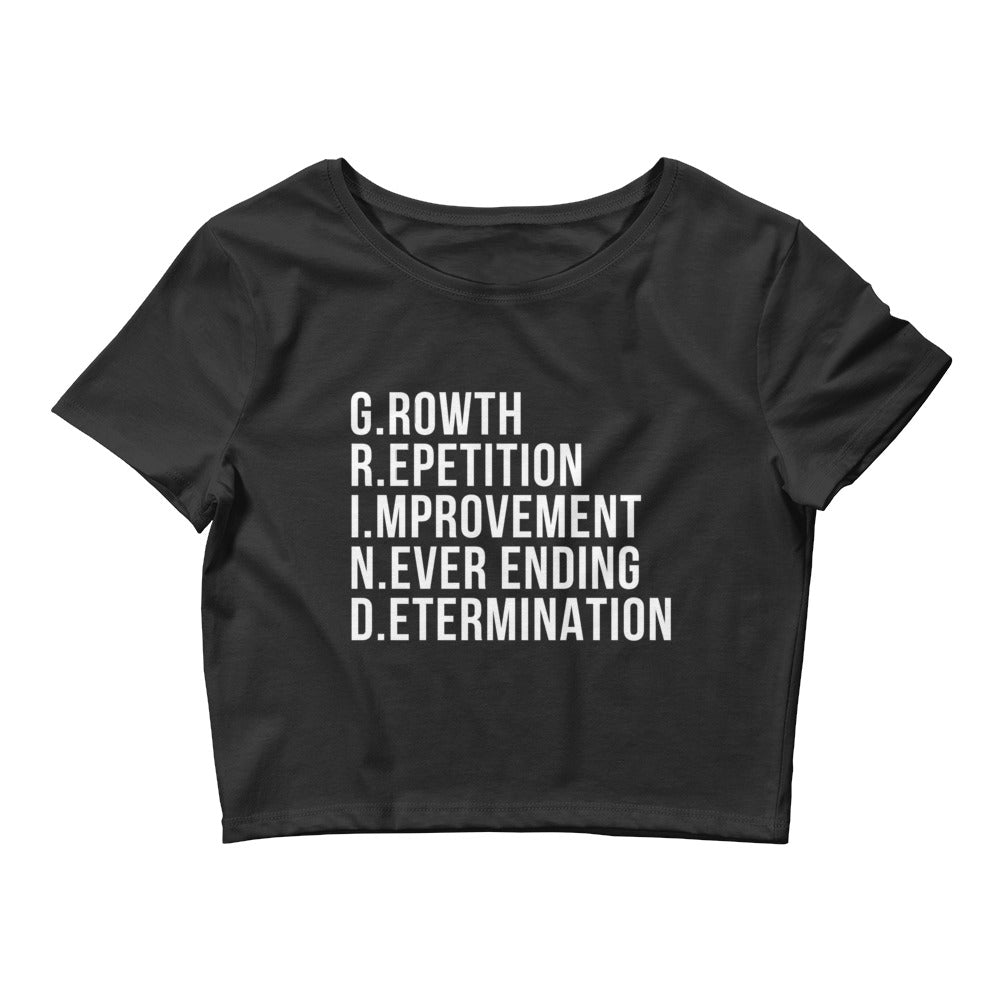 Growth Repetition Improvement Never Ending Determination Women’s Crop Tee | Gym Workout Shirt